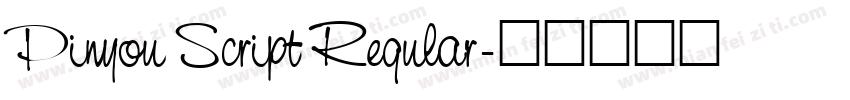 Pinyou Script Regular字体转换